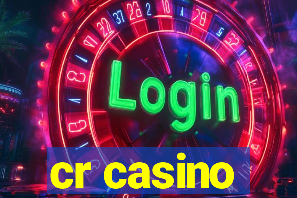 cr casino