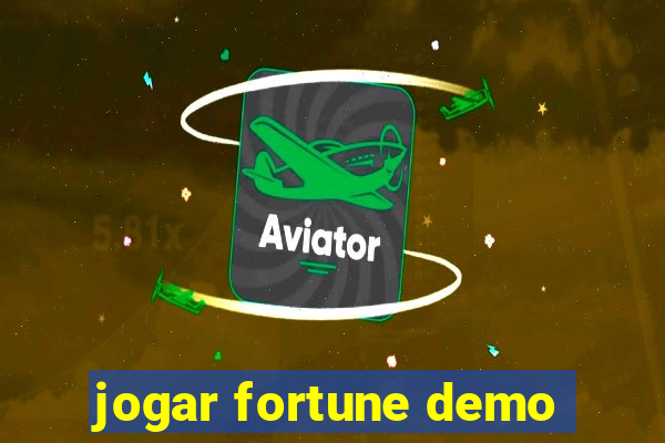 jogar fortune demo