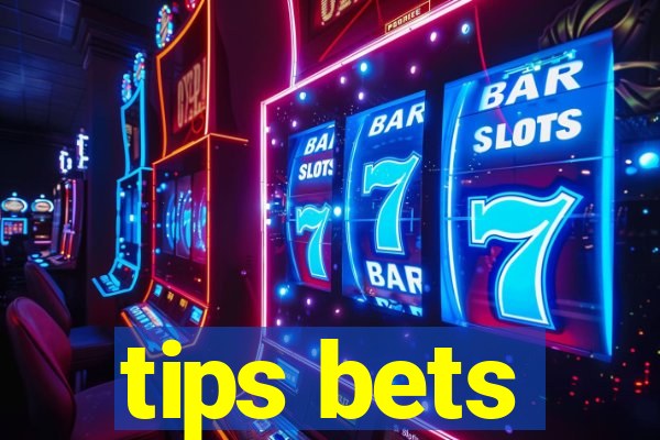 tips bets