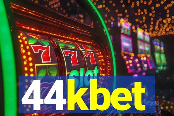 44kbet