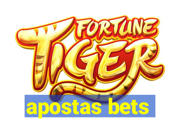 apostas bets