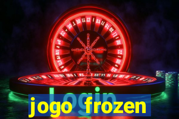 jogo frozen problema em dobro