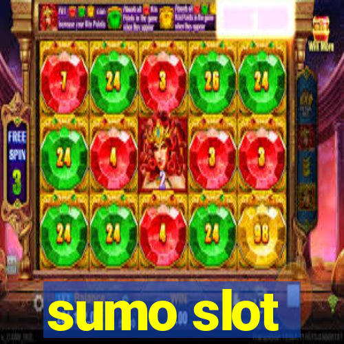 sumo slot