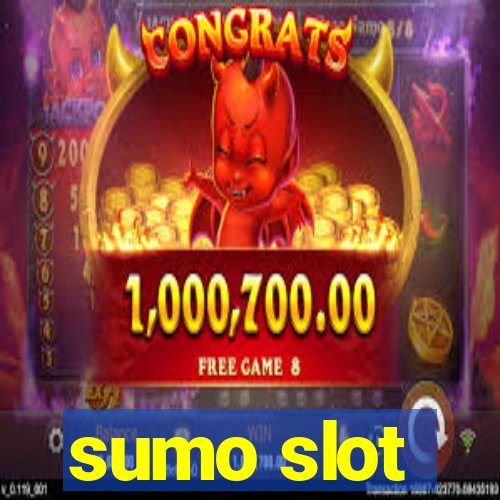 sumo slot