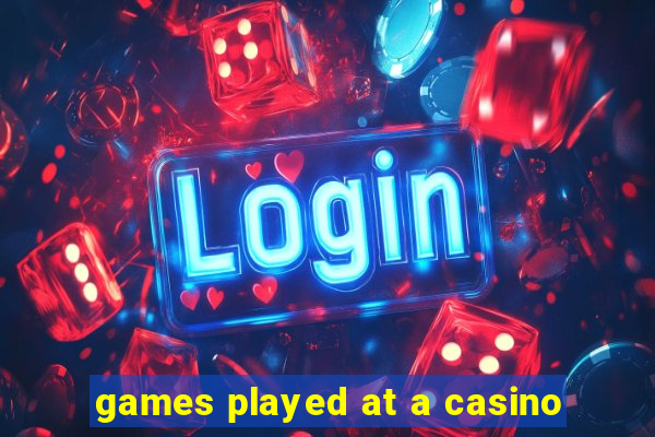 games played at a casino