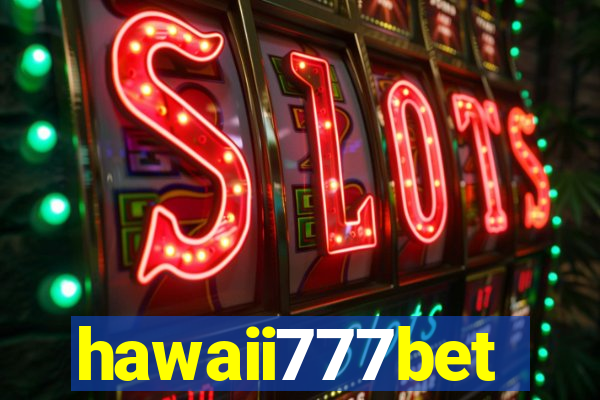 hawaii777bet