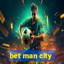 bet man city