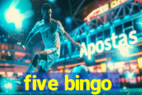 five bingo