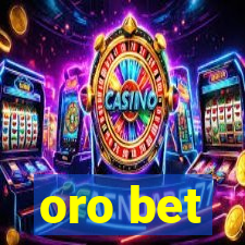 oro bet