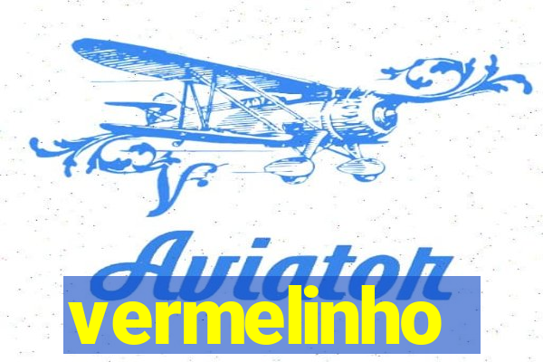 vermelinho