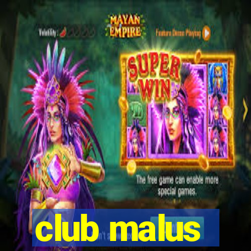 club malus