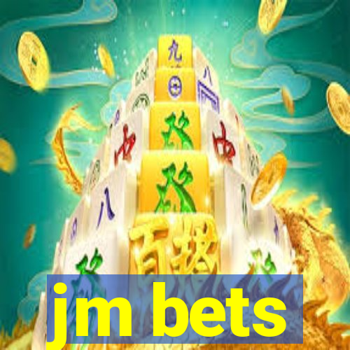 jm bets