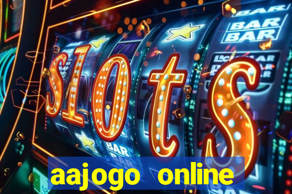 aajogo online casino jogos de criptografia