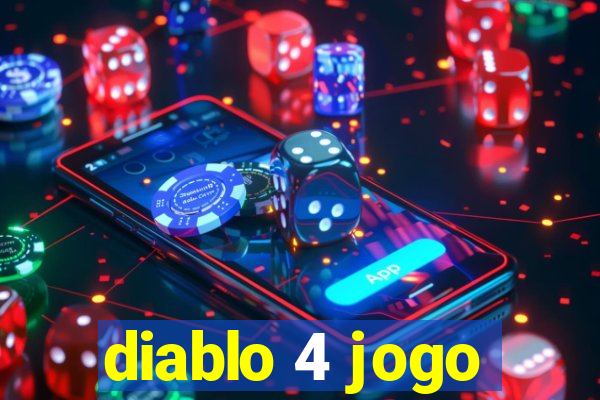 diablo 4 jogo