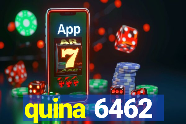 quina 6462