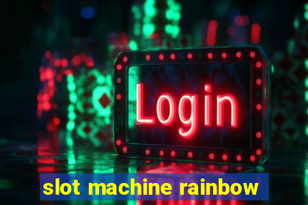 slot machine rainbow