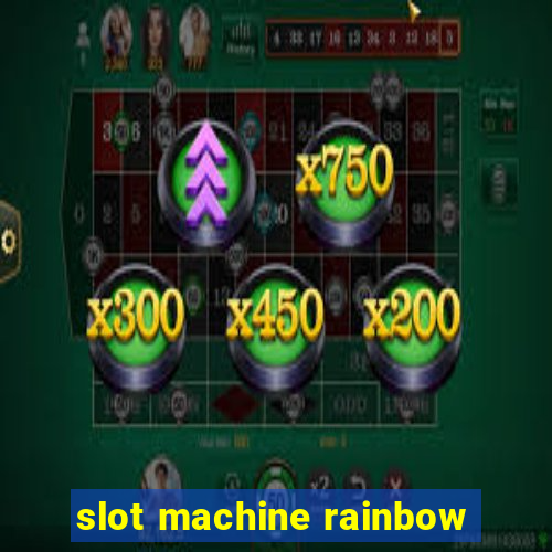 slot machine rainbow