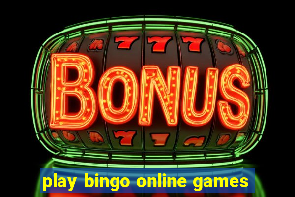 play bingo online games