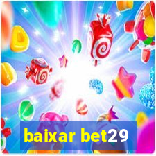 baixar bet29