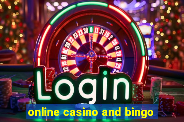 online casino and bingo