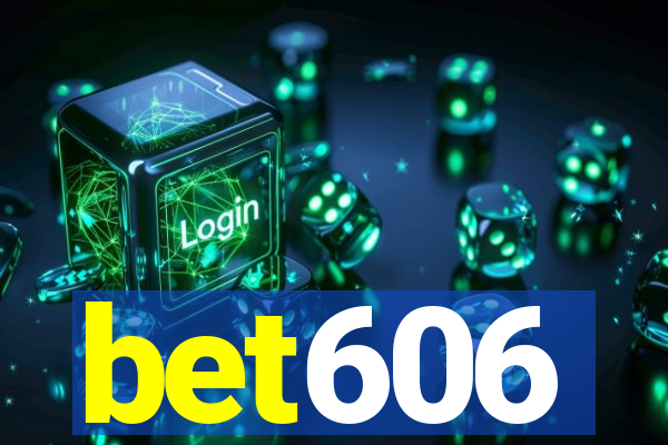 bet606