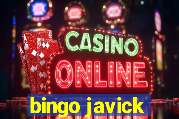 bingo javick