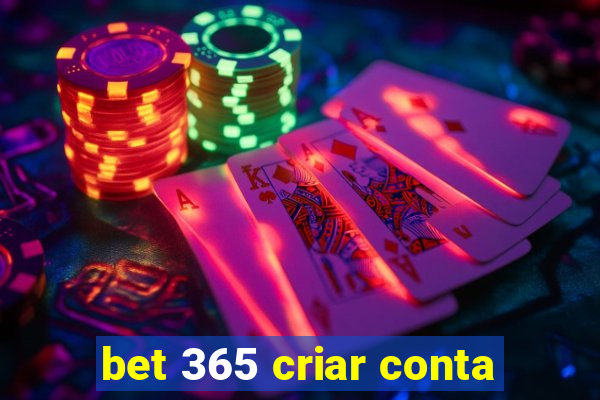 bet 365 criar conta