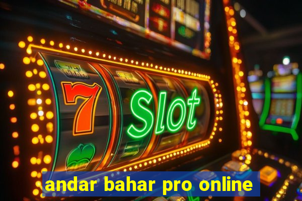 andar bahar pro online