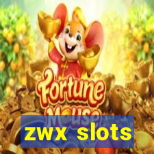 zwx slots