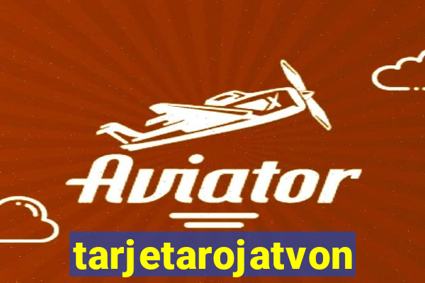 tarjetarojatvonline