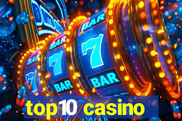 top10 casino