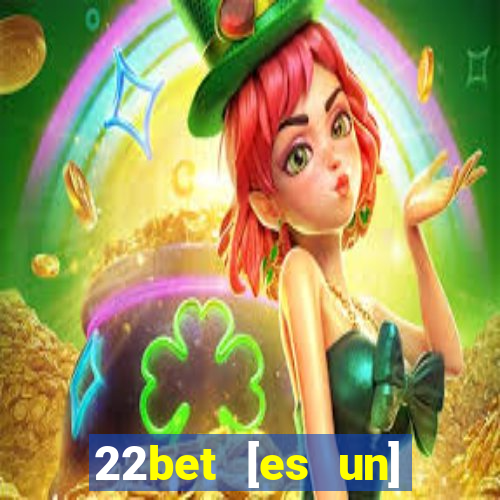 22bet [es un] casino online