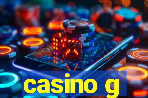 casino g