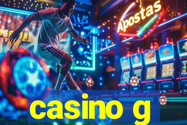 casino g