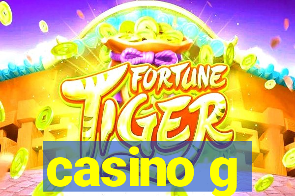 casino g