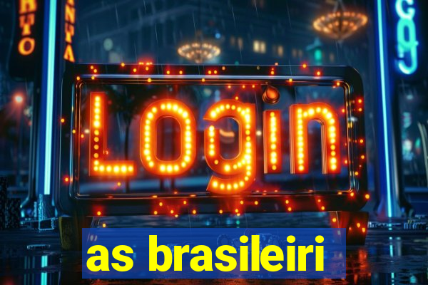 as brasileiri