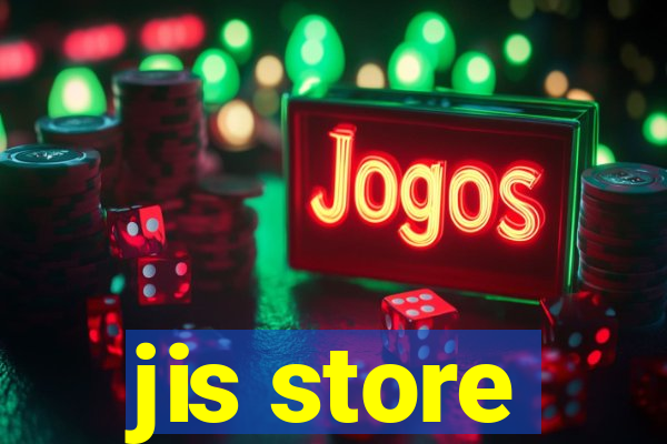 jis store