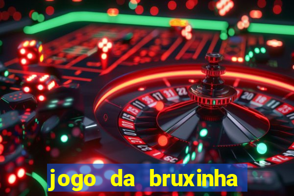 jogo da bruxinha ca?a níquel