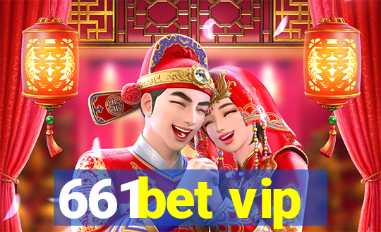 661bet vip