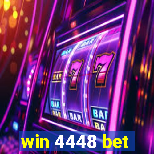 win 4448 bet