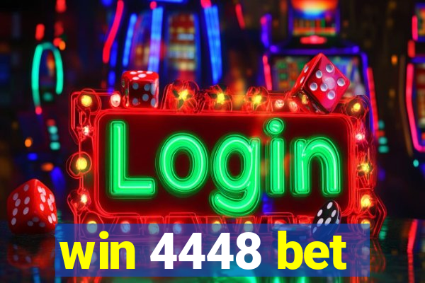 win 4448 bet