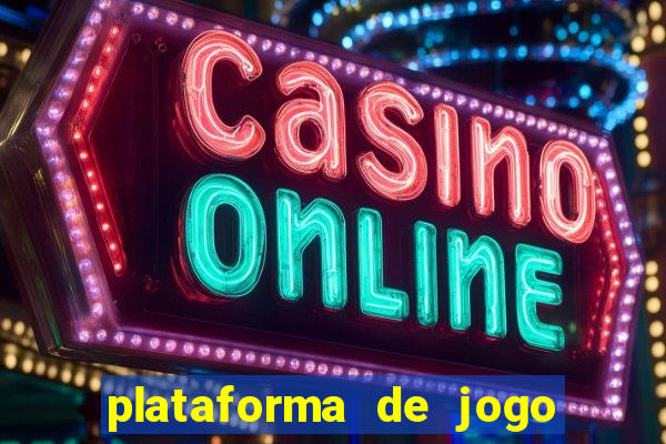 plataforma de jogo ganhar dinheiro