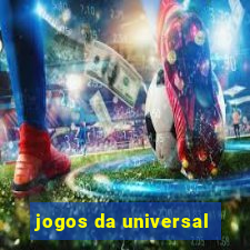 jogos da universal