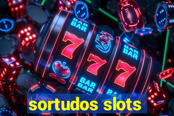 sortudos slots