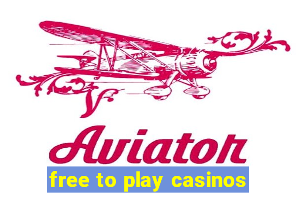 free to play casinos