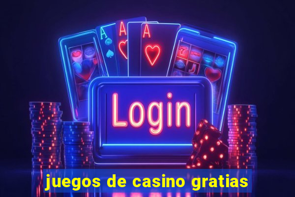 juegos de casino gratias