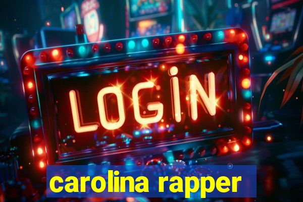 carolina rapper