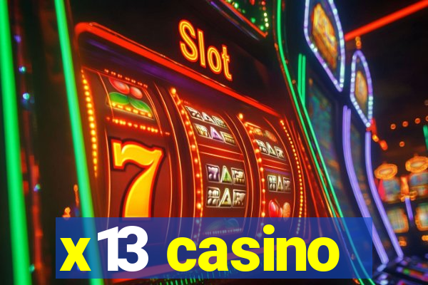 x13 casino