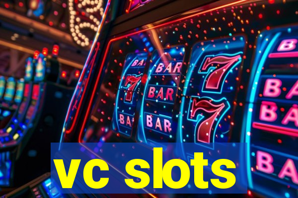 vc slots