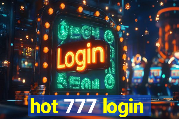 hot 777 login